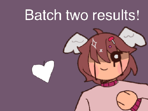 Batch two results!