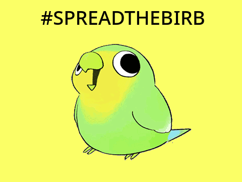 #SPREADTHEBIRB remix remix