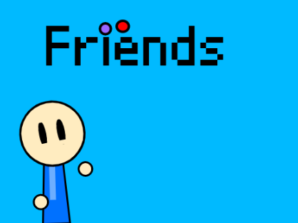 Friends.
