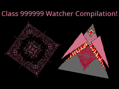 Class 999999 Watcher compilation (with credits)