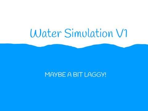 Water Simulation >V1<