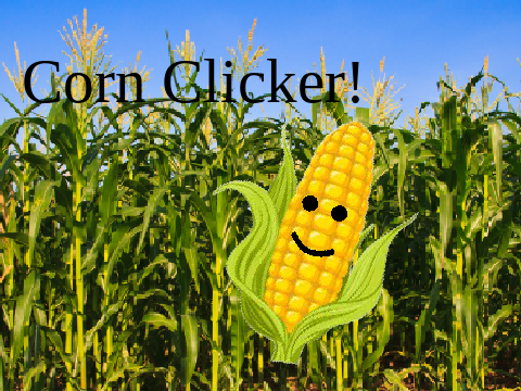 Corn Clicker!
