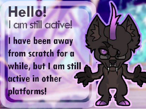Hello! I am still active