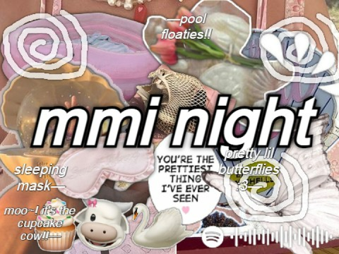 ꔫ ૮꒰mmi night ꒱ა ⋆·˚ ༘ *