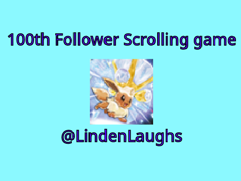 100th follower scrolling game