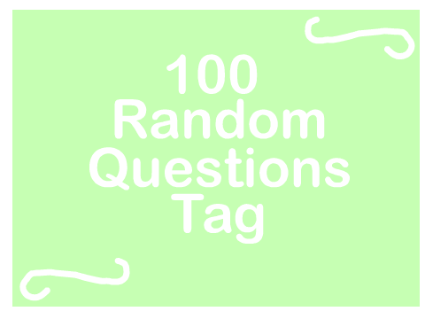 100 Random Questions Tag