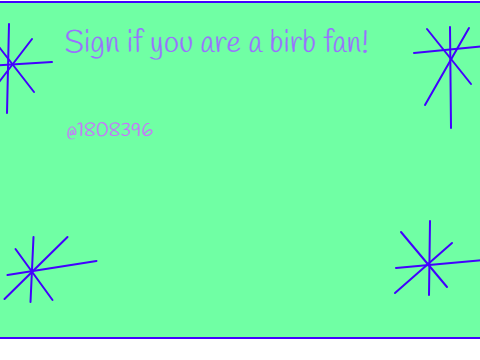 Sign if you are a bird fan!