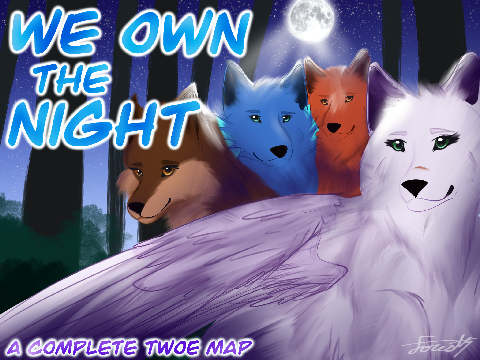 We Own the Night - COMPLETE TWoE map