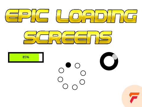 Epic Loading screens!