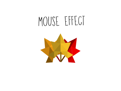 Autumn Leaf Mouse Effect (Poly Art)