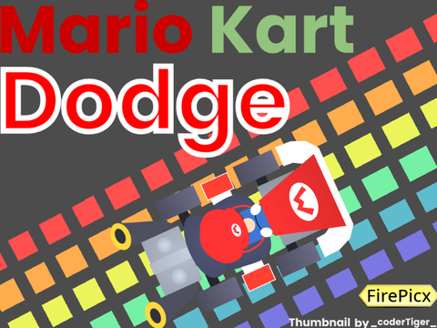 [REMIX-Bugs fixed] Mario Kart Dodge