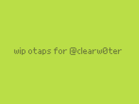 wip otaps 3/4