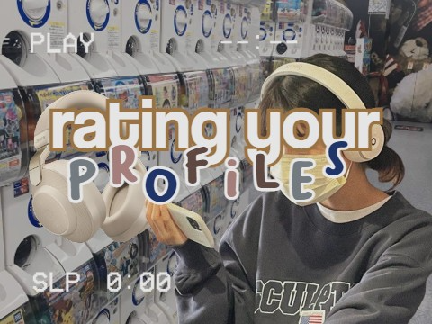 rating your profiles ✩★