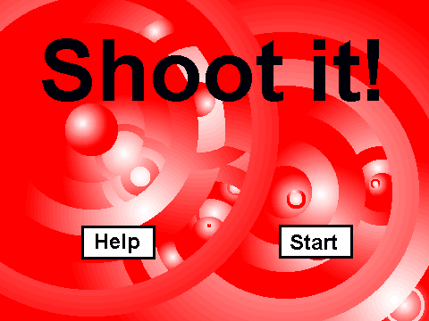 Shoot it!