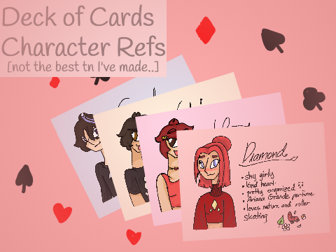 ~ Deck of Cards || Character Refs :o ~