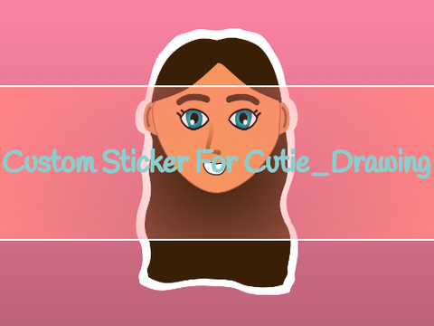 Custom Sticker For Cutie_Drawing