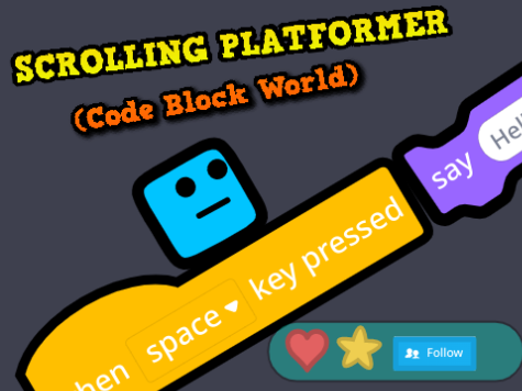 Scratch Block Platformer! Scrolling! 95+ Hours