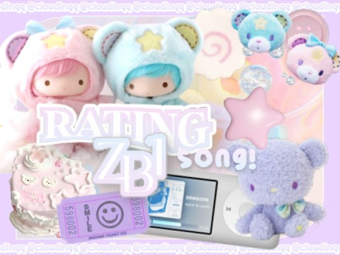 rating zb1 songs !  ★