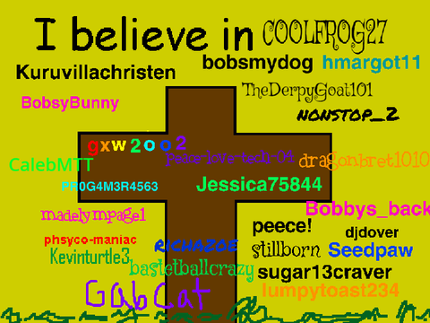 Sign Your Username If You Believe In CoolFrog27 