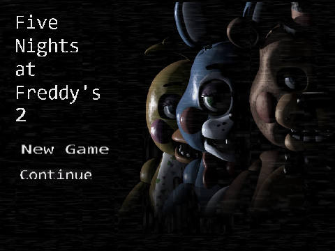 Five Nights At Freddy's 2 ( Currently Fixing Scribbles and blocks )