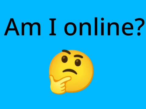 Am I Online?