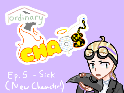 Ordinary Chaos! Vol. 6