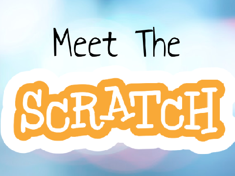 Meet the scratcher!
