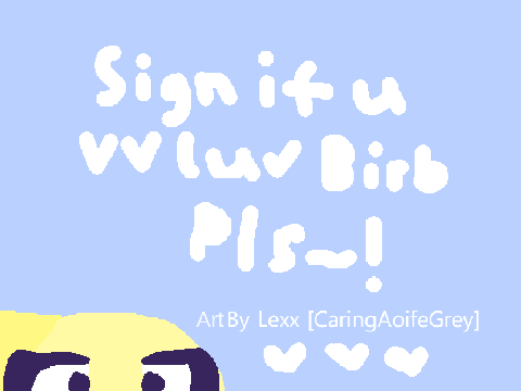 Sign If U Luv Birb- remix