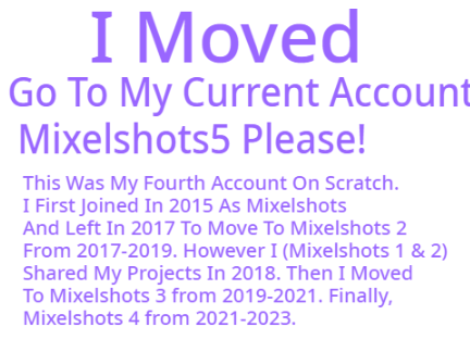 Mixelshots Classics: I Moved Again 