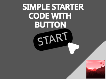 Cool Simple Starter Button