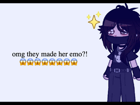 they made her emo