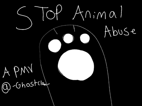 STOP Animal Abuse! A PMV Animation!
