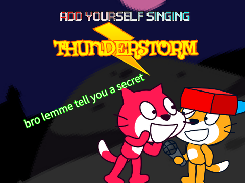 Add Yourself Singing Thunderstorm remix