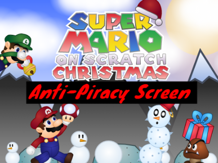 Super Mario on Scratch Holidays Anti-Piracy Screen