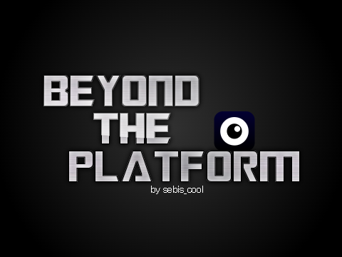 Beyond the Platform