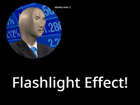 Flashlight Effect!
