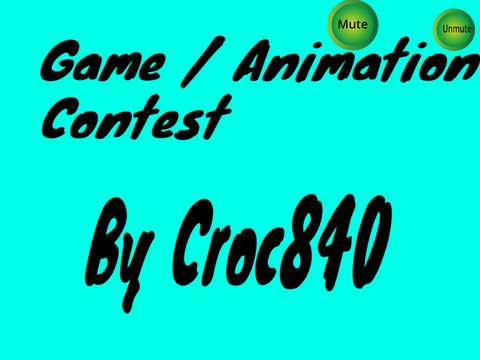15 Follower Contest! (Games and Animations)