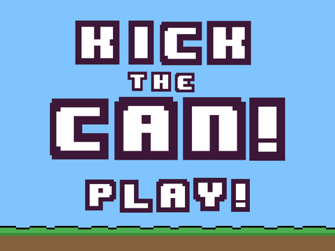 Kick the Can! ( Play Button Fixed)
