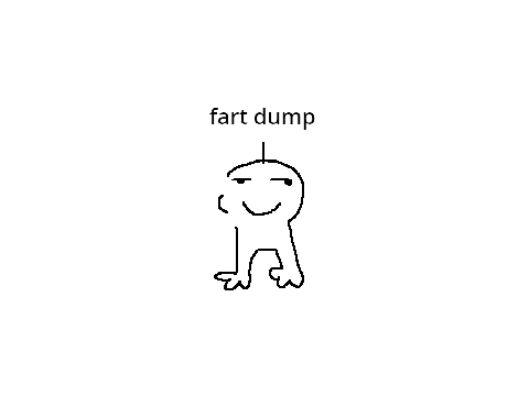 FART DUMP ✦ ᴀʀᴛ ᴅᴜᴍᴘ