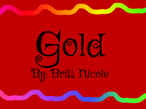 Gold:By Britt Nicole