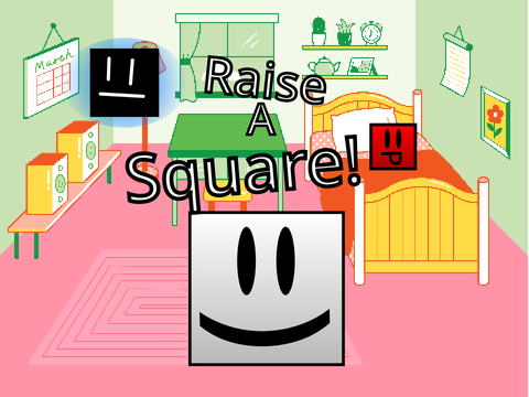 [OLD]   Raise A Square!!! (V1.4.0.1)