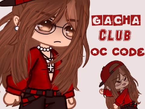 // Gacha Club - oc code // 