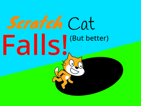 Scratch cat falls but better