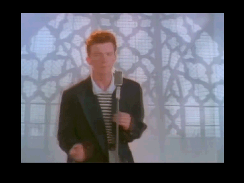 Never going to give you up daddy