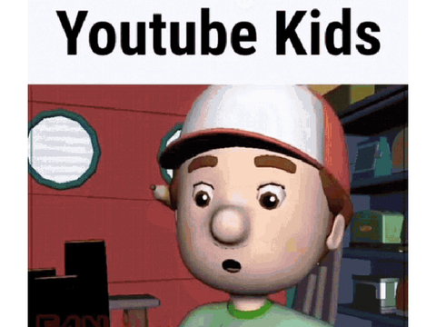 YouTube Kids be like