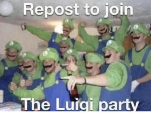 REPOST TO JOIN THE LUIGI PARTY! remix