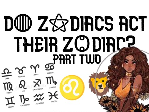 d◍ z⚝diacs act their z˙Ⱉ˙diac? part two