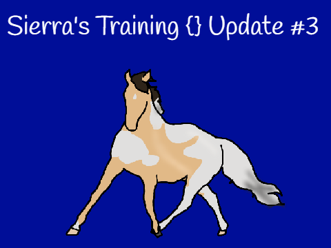 Sierra's Training () Update 3