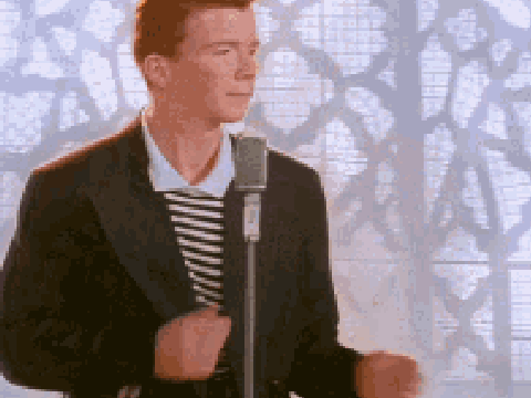 Rick Astley nEvEr GoNnA gIvE yOu Up