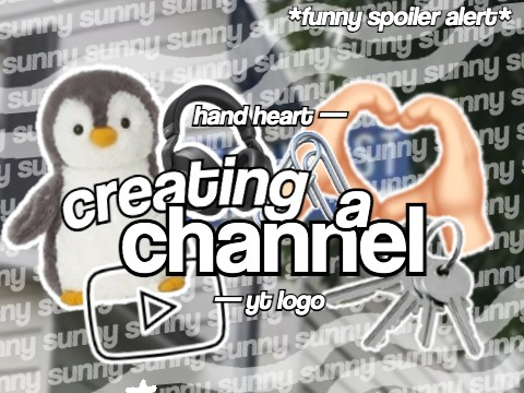 ⛓ making a yt channel pt.1 ´ˎ˗
